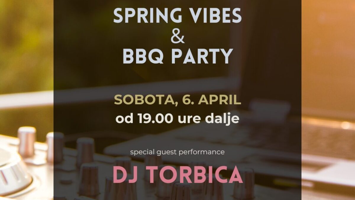 Spring Vibes Sobota ob 19 uri